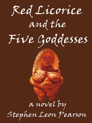 cover image of Red Licorice and the Five Goddesses